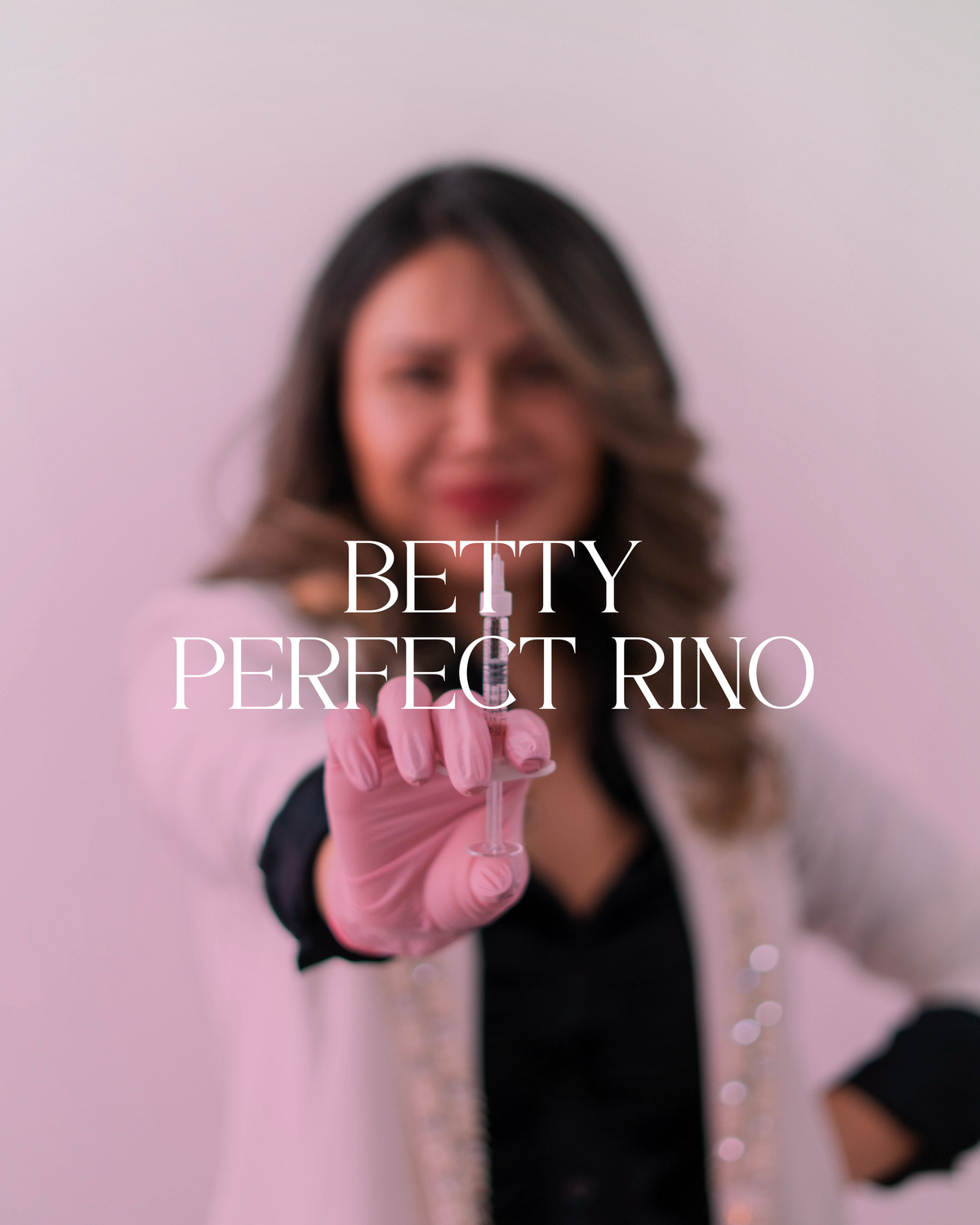 Betty Perfect Rino | Rinomodelación sin Cirugía
