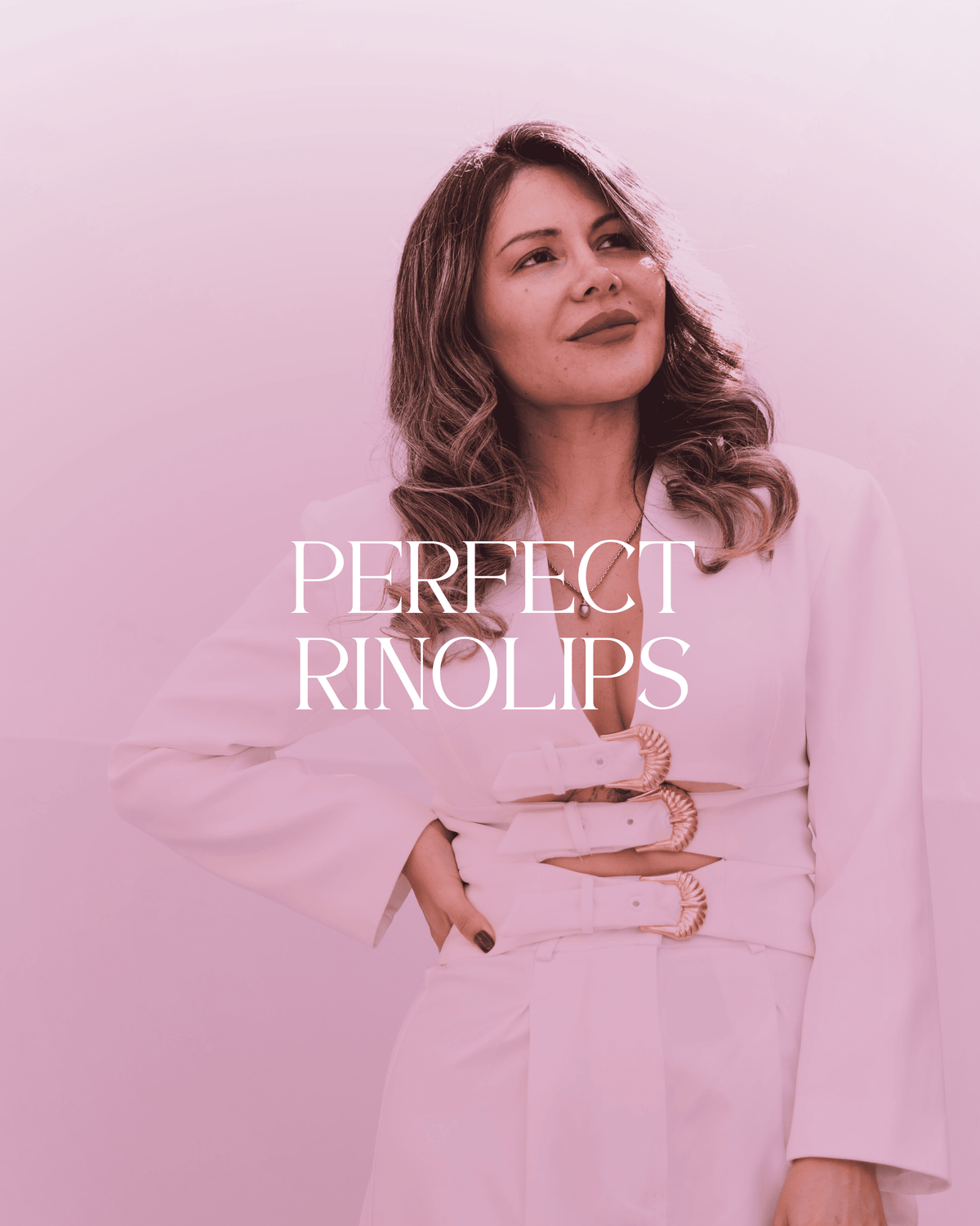 Perfect Rinolips | Rinomodelación + Labios